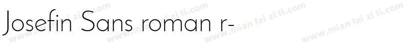 Josefin Sans roman r字体转换